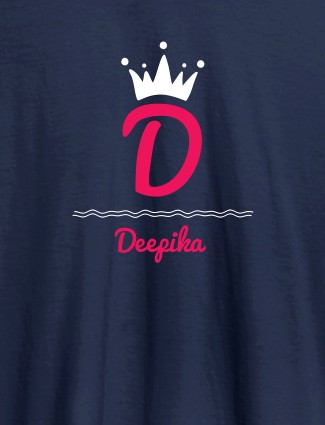 Queen with Initial and Name On Navy Blue Color T-shirts For Women with Name, Text and Photo Queen with Initial and Name On Navy Blue Color T-shirts For Women with Name, Text and Photo