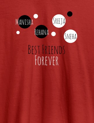 Best Friends Forever Personalised Womens T Shirt Red Color Best Friends Forever Personalised Womens T Shirt Red Color