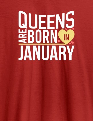 Queens Are Born In Personalised Womens T Shirt Red Color