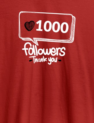 Followers Thank Personalised Printed Womens T Shirt Red Color Followers Thank Personalised Printed Womens T Shirt Red Color