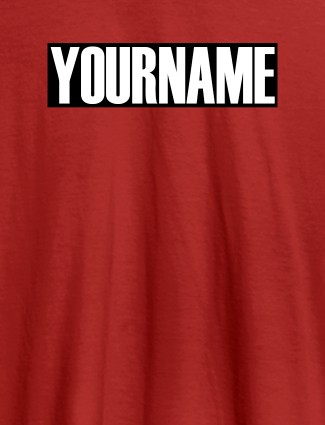 YourName On Red Color Personalized Women Tees YourName On Red Color Personalized Women Tees