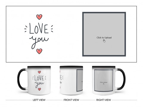 Love You Design On Magic Black Mug Love You Design On Magic Black Mug