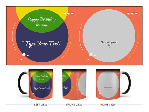 Boy Friend Birthday Orange Spear Shape Pic Upload Design On Magic Black Mug Boy Friend Birthday Orange Spear Shape Pic Upload Design On Magic Black Mug