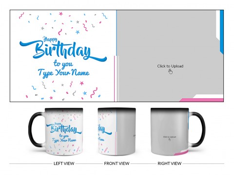 Happy Birthday My Dear Son Design On Magic Black Mug