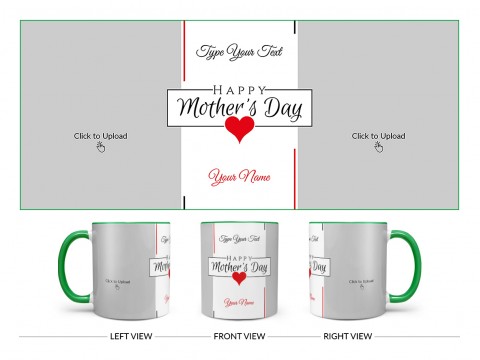 Happy Mother’s Day With 2 Pic Upload Design On Dual Tone Green Mug