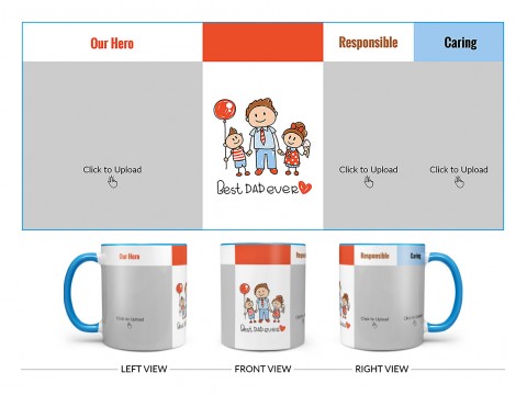 Best Dad Ever Design On Dual Tone Sky Blue Mug Best Dad Ever Design On Dual Tone Sky Blue Mug