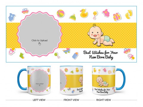 Best Wishes For Your New Born Baby Design On Dual Tone Sky Blue Mug Best Wishes For Your New Born Baby Design On Dual Tone Sky Blue Mug