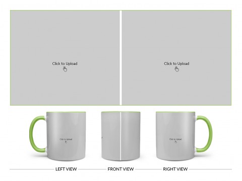 2 Large Pic Upload Design For Any Occasions & Event Design On Dual Tone Light Green Mug 2 Large Pic Upload Design For Any Occasions & Event Design On Dual Tone Light Green Mug