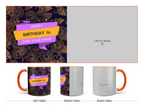 Happy Birthday With Gold Floral Background Design On Dual Tone Orange Mug