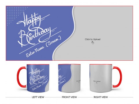 Blue Wave Design With Happy Birthday Text Design On Dual Tone Red Mug Blue Wave Design With Happy Birthday Text Design On Dual Tone Red Mug