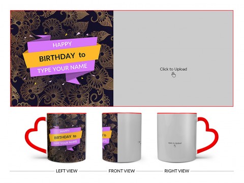 Happy Birthday With Gold Floral Background Design On Love Handle Dual Tone Red Mug