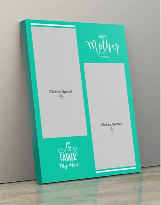 Photo Canvas Frames 12x17 - Best Mother And Father Quotation Design Photo Canvas Frames 12x17 - Best Mother And Father Quotation Design