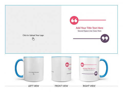Corporate Mug With Custom Message Design On Dual Tone Sky Blue Mug