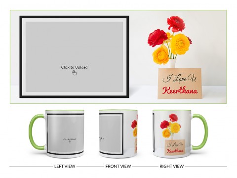 I Love You With Beautiful Roses Design On Dual Tone Light Green Mug
