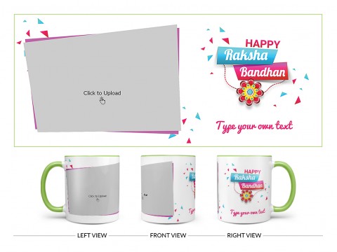 Happy Rakshabandan Design On Dual Tone Light Green Mug